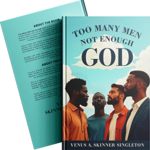 Too Many Men Not Enough GOD (Ebook)